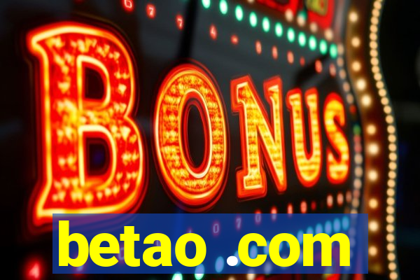 betao .com